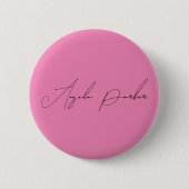 Handschriftafbeelding Eenvoudige roze professionel Ronde Button 5,7 Cm (Voorkant)