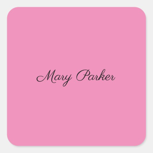 Handschriftafbeelding Eenvoudige roze professionel Vierkante Sticker (Voorkant)