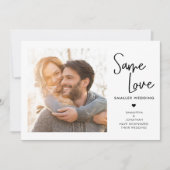 Handscriptie Zelfde liefde Kleinere bruiloft Foto Save The Date (Voorkant)