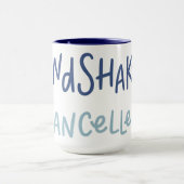 Handshakes geannuleerd mok (Midden)