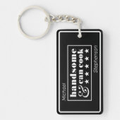 Handsome & Can Cook Zwarte typografie Vaderdag Sleutelhanger (Voorkant)