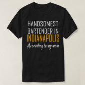 Handsomste Bartender in Indianapolis Volgens T-shirt (Design voorkant)