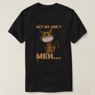 "HANDT MIJN LEEFTIJD? MEH..." cadeau voor grappige T-shirt
