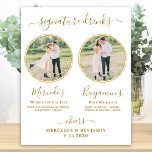 Handtekening Drink Aangepaste foto Gold Wedding Ba Poster<br><div class="desc">De Drinken van de handtekening! Eenvoudig maar elegant kalligrafie, dit teken van de handtekeningsbar kenmerkt twee cocktails "de Bride" en "de Groom", gepersonaliseerd met uw drinken van keus. Pas dit elegante trouwbord aan met uw favoriete foto van het verloving of koppels foto's, namen en handtekening drinken! U kunt de foto's...</div>