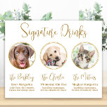 Handtekening Drink Elegant Gold 3 Foto Pet Wedding Poster<br><div class="desc">Signature Cocktails van je huisdieren! Neem je beste hond, beste kat en elk huisdier mee op je bruiloft met zijn eigen drink bar voor je gasten. Perfect voor hondenliefhebbers, en een speciale hondenbar zal een hit zijn op je bruiloft. Eenvoudig maar elegant goud. Pas dit trouwerijbord aan met uw hond,...</div>