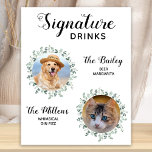 Handtekening Drink Pet Wedding Cocktail Poster<br><div class="desc">De handtekening Drink van je huisdieren. Neem je beste hond, beste kat en elk huisdier mee op je bruiloft met zijn eigen drink bar voor je gasten. Perfect voor hondenliefhebbers, en een speciale hondenbar zal een hit zijn op je bruiloft. Eenvoudig maar elegant wit met eucalyptusbladeren. Pas dit trouwerijbord aan...</div>