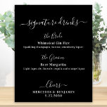 Handtekening Drinken Zwarte Aangepaste huwelijksba Poster<br><div class="desc">De Drinken van de handtekening! Eenvoudig maar elegant kalligrafie, dit teken van de handtekeningsbar kenmerkt twee cocktails "de Bride" en "de Groom", gepersonaliseerd met uw drinken van keus. Pas dit elegante trouwbord met uw namen en handtekening drinken aan! COPYRIGHT © 2020 Judy Burrows, Black Dog Art - Alle rechten voorbehouden....</div>