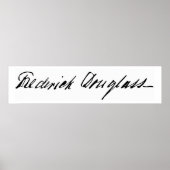 Handtekening van de apotheker Frederick Douglass Poster (Voorkant)