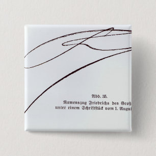 Handtekening van Frederick de Grote Vierkante Button 5,1 Cm