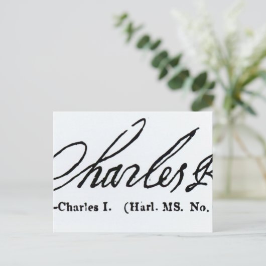 Handtekening van koning Charles I Briefkaart (Staand voorkant)