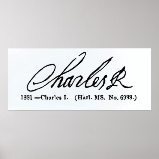 Handtekening van koning Charles I Poster (Voorkant)
