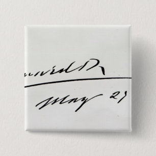 Handtekening van koning Edward VII, 29 mei 1906 Vierkante Button 5,1 Cm