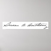Handtekening van Suffragette Susan B. Anthony Poster (Voorkant)
