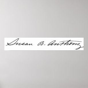 Handtekening van Suffragette Susan B. Anthony Poster