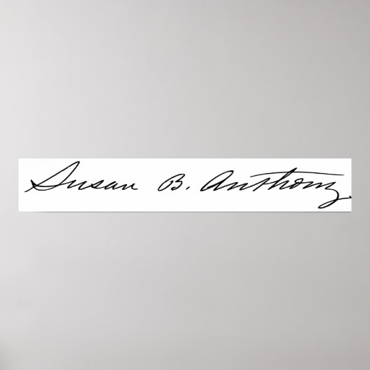 Handtekening van Suffragette Susan B. Anthony Poster (Voorkant)