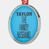 Handy Husband Metalen Ornament (Links)