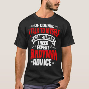 Handyman Fixer Repairman Handwerker Bouwwerker Kra T-shirt