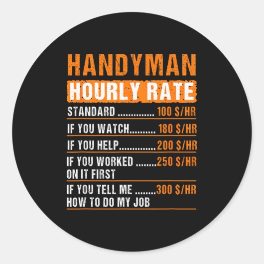 Handyman Funny Hourly Rate Meme - Daddy Grandpa Ronde Sticker (Voorkant)