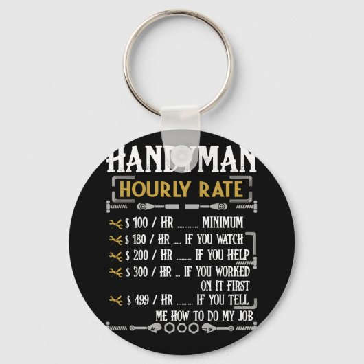 Handyman Hourly Rate Funny Handyman Gifts Sleutelhanger (Voorkant)