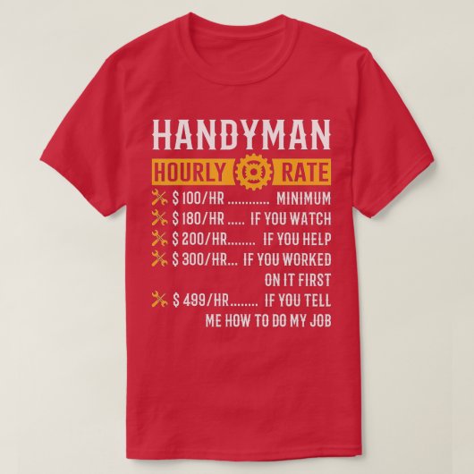 Handyman Hourly Rate Funny Handyman Gifts T-shirt (Design voorkant)