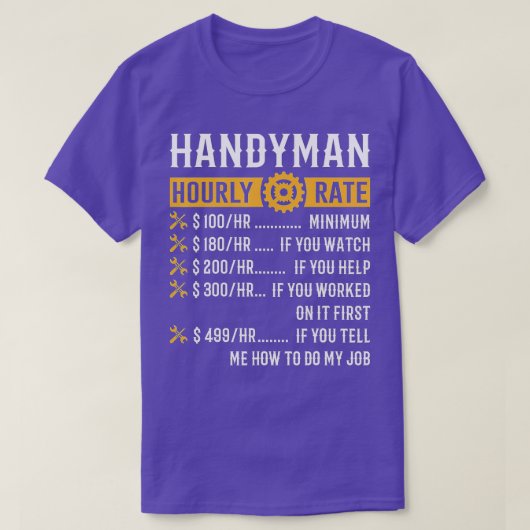 Handyman Hourly Rate Funny Handyman Gifts T-shirt (Design voorkant)