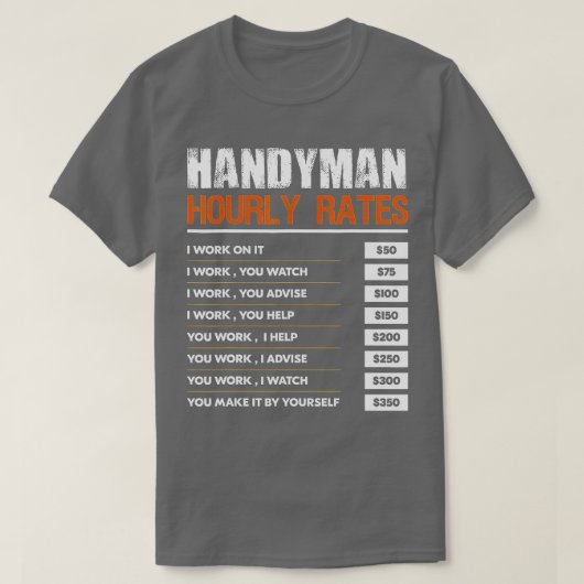 Handyman Hourly Rate Gift Funny Handyman Labor Rat T-shirt (Design voorkant)