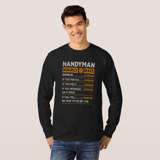 Handyman Hourly Rate Handyman Worker Carpenter Pri T-shirt (Voorkant volledig)