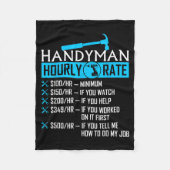 Handyman Hourly Rate Humor Carpenter Funny Handy M Fleece Deken (Voorkant)