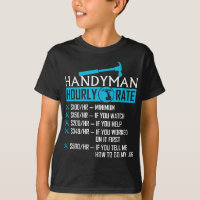 Handyman Hourly Rate Humor Carpenter Funny Handy
