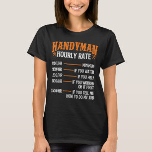 Handyman Hourly Rate - Reparatiehandyman T-shirt