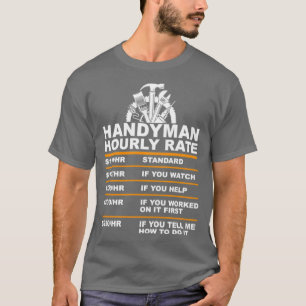 Handyman HOURLY RATE usd T T-shirt