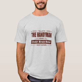 Handyman Mirakelwerker Grunge Gift T-shirt
