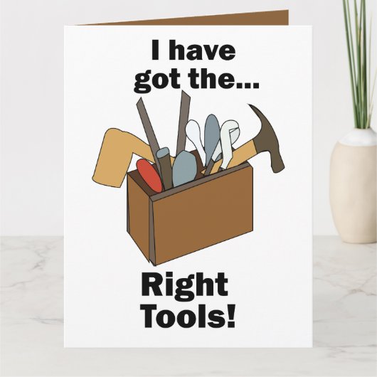 Handyman Toolbox I Have Got Right Tools  Kaart (Voorkant)