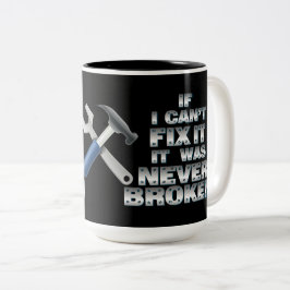 Handyman Tools Humor Tweekleurige Koffiemok