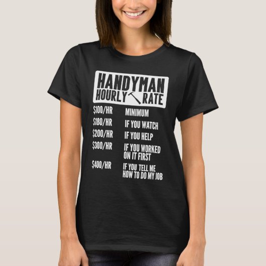 Handyman uurtarief timmerman aannemersconstructie t-shirt (Voorkant)