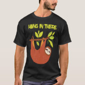 Hang cute sloth in the tree t-shirt (Voorkant)