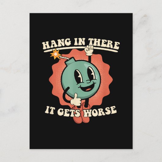 Hang daar in, het wordt nog grappiger Cartoon bom Briefkaart (Voorkant)