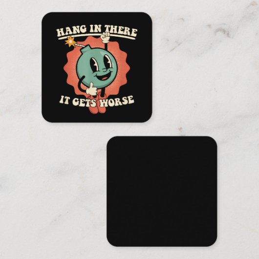 Hang daar in, het wordt nog grappiger Cartoon bom Vierkante Visitekaartje (Voorkant / Achterkant)