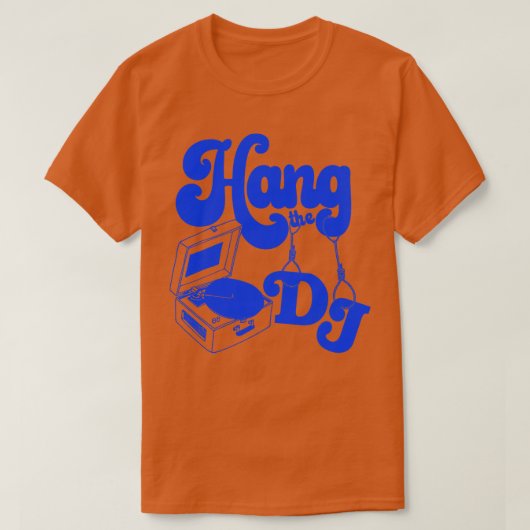 Hang de DJ 1 T-shirt (Design voorkant)