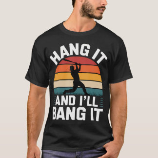 Hang het en ik zal het slaan Competitieve honkbal T-shirt