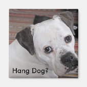 Hang Hond? Magneet (Voorkant)