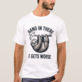 Hang in de luiaard grappig sarcastisch ontwerp t-shirt