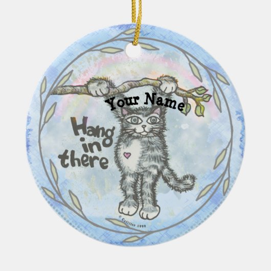 Hang In There Cat   Keramisch Ornament (Voorkant)