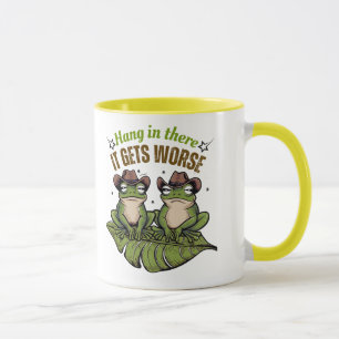 Hang in There, It Gets Worer Erger – Kikker Mok