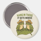 Hang in there it gets worse funny frog magneet (Voorkant / Achterkant)