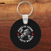 Hang In There It Gets Worse Sarcastic Humor Monkey Sleutelhanger (Voorkant)