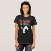Hang In There Parcours Freerunning Parkour T-shirt (Voorkant volledig)