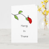 Hang in There Wenskaart met Lady Bug op Leaf Kaart (Gele Bloem)