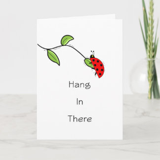 Hang in There Wenskaart met Lady Bug op Leaf Kaart