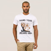 Hang je dromen hoog op t-shirt (Voorkant volledig)